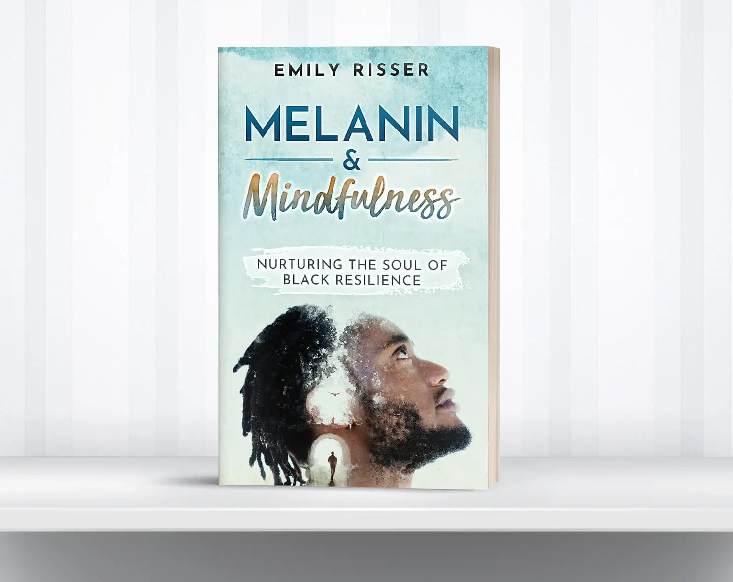 A Great Melanin and Mindfulness Book: Nurturing the Soul of Black  Resilience - Purple Lionco
